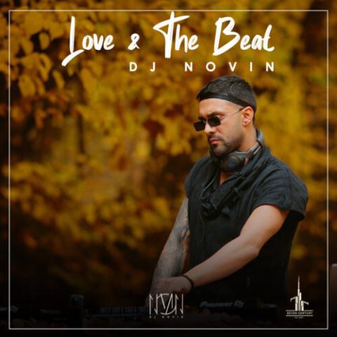 دانلود آهنگ دی جی نوین به نام Love & The Beat